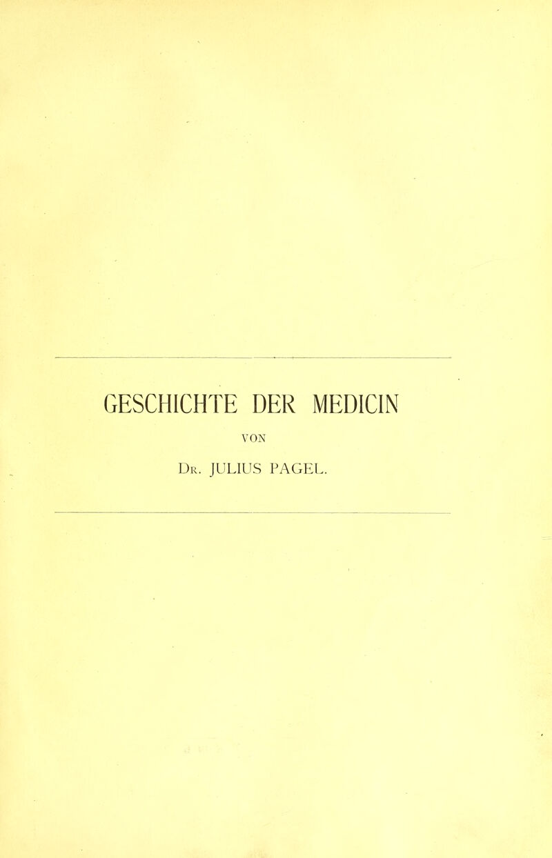 VON Dr. JULIUS PAGEL.