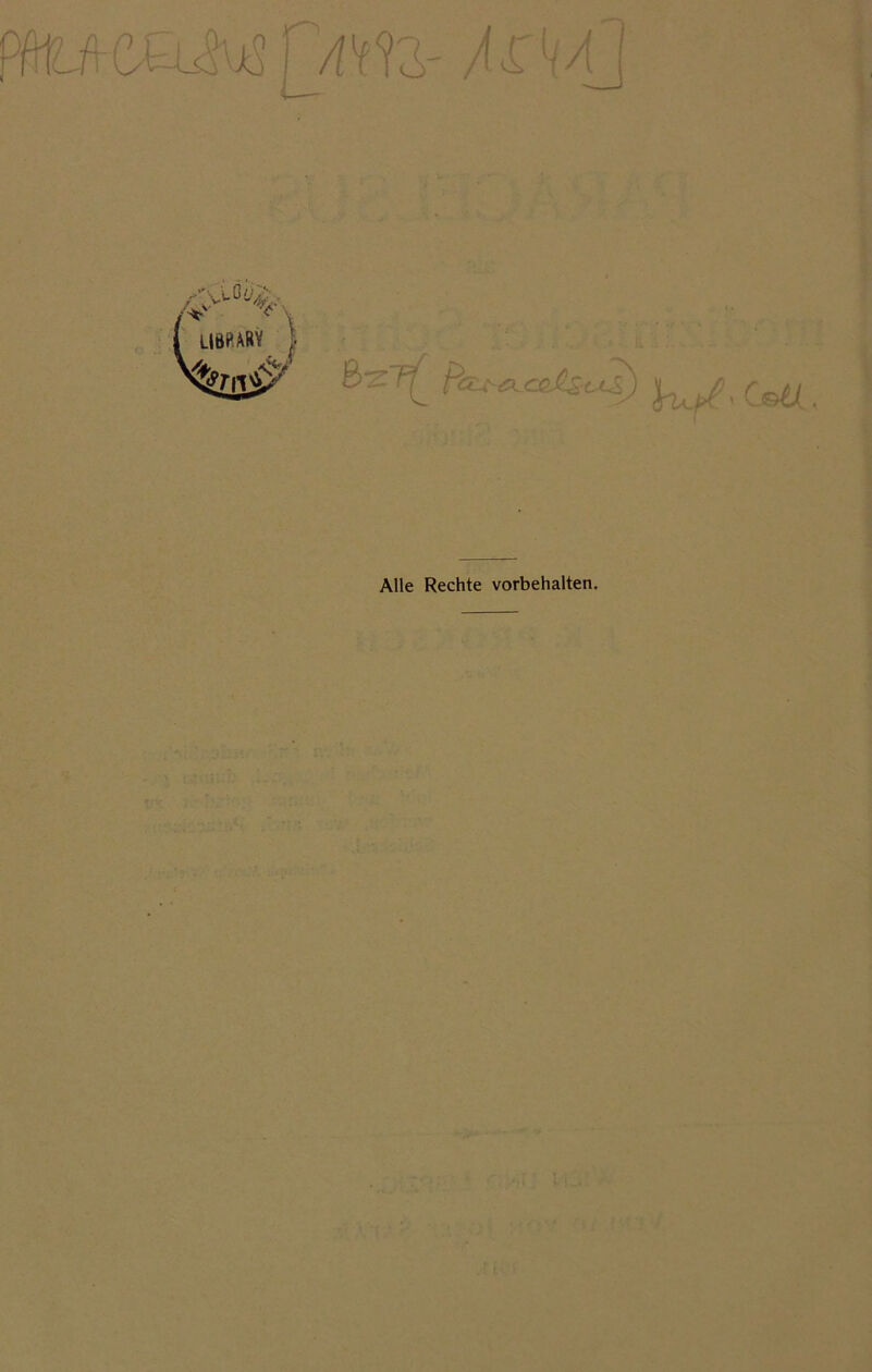 Pftt/t&EiiuS P/MS- /U'W 4—— ß- ^ &z+^ai£&u2) yt' c&u Alle Rechte Vorbehalten.