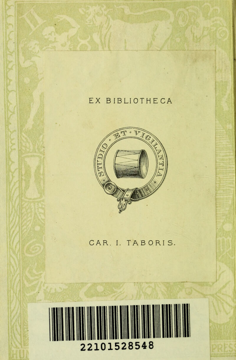 EX BIBLIOTHECA CAR. 1. TAB ORI S. 22101528548