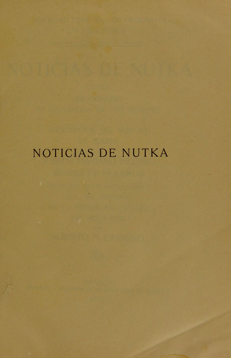 NOTICIAS DE NUTKA