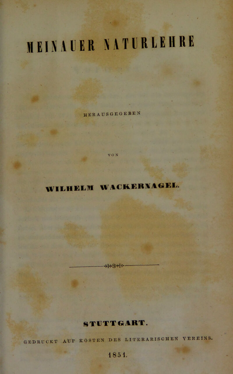 flElNAlER 51ATIRLEHRE HEKAUSGEaEBEN VON WIL.HKL1V1 WACRERUAGEl«. STUTTGART. GEDRUCKT AUF KOSTEN DES LITERARISCHEN VEREINS,