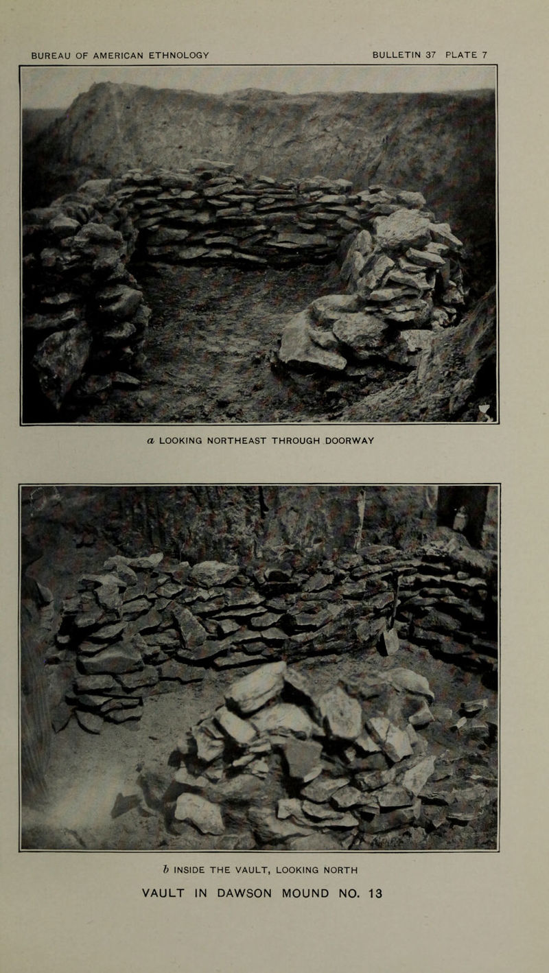 a LOOKING NORTHEAST THROUGH DOORWAY h INSIDE THE VAULT, LOOKING NORTH VAULT IN DAWSON MOUND NO. 13