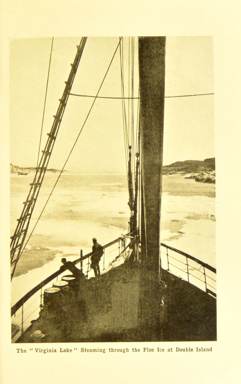 The “ Virginia Lake ” Steaming through the Floe Ice at Double Island