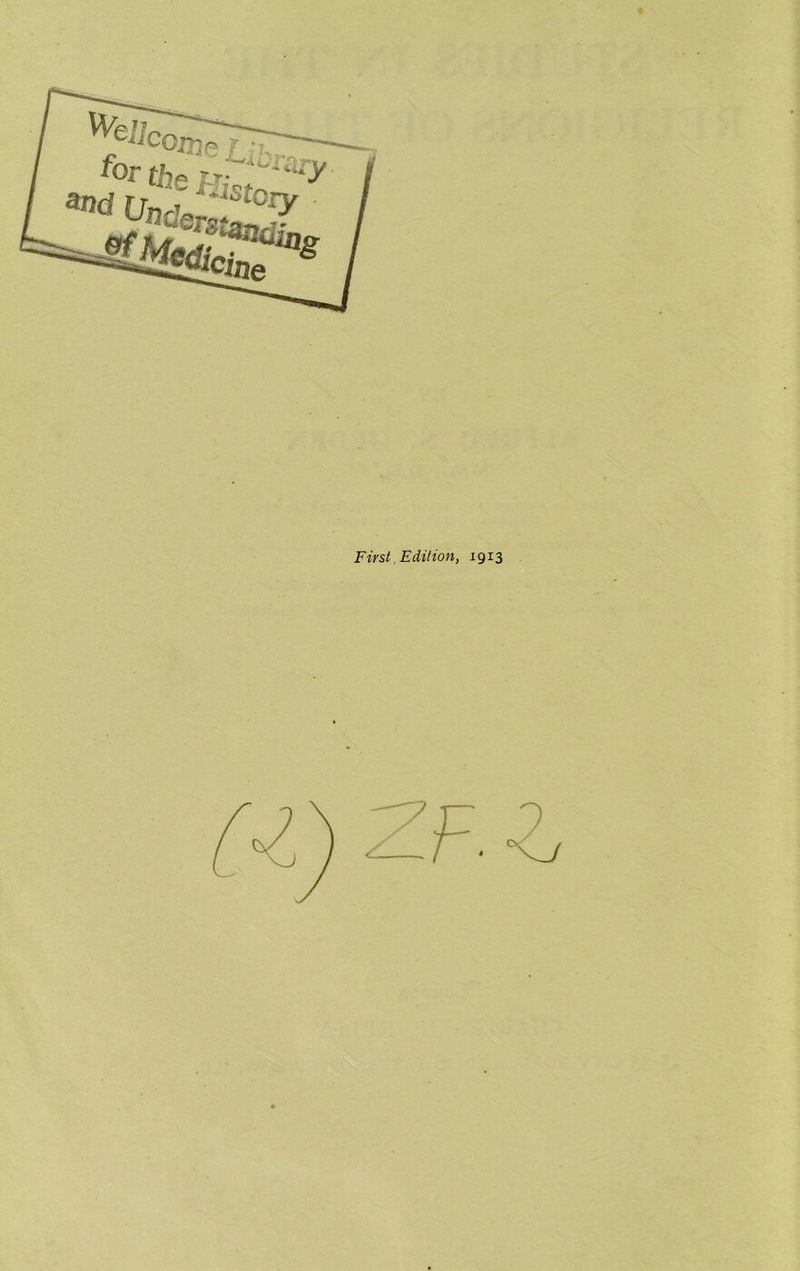 First, Edition, 1913