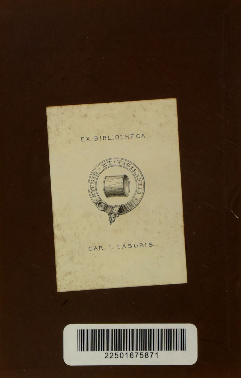 EX BIBLIOTHECA CAR. I. TABORIS.