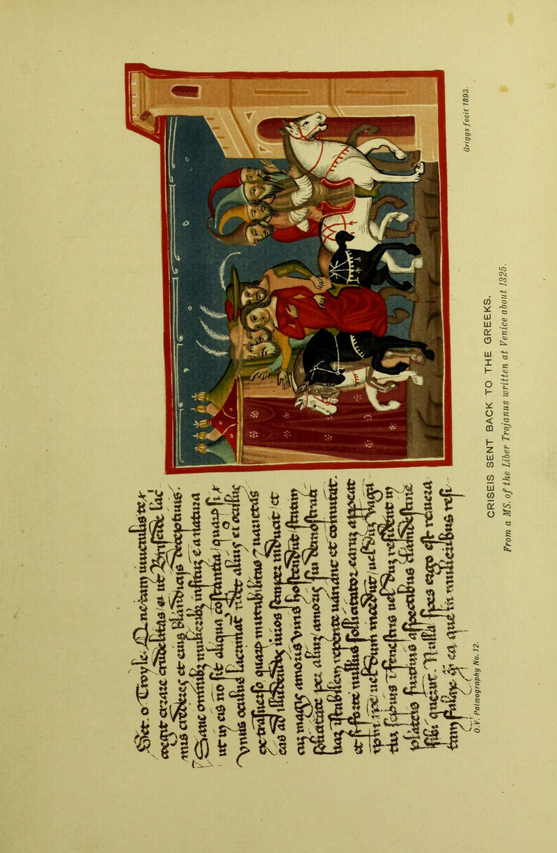 CRISEIS SENT BACK TO THE GREEKS. From a MS. of the Liber Trojanus written at Venice about 1325.