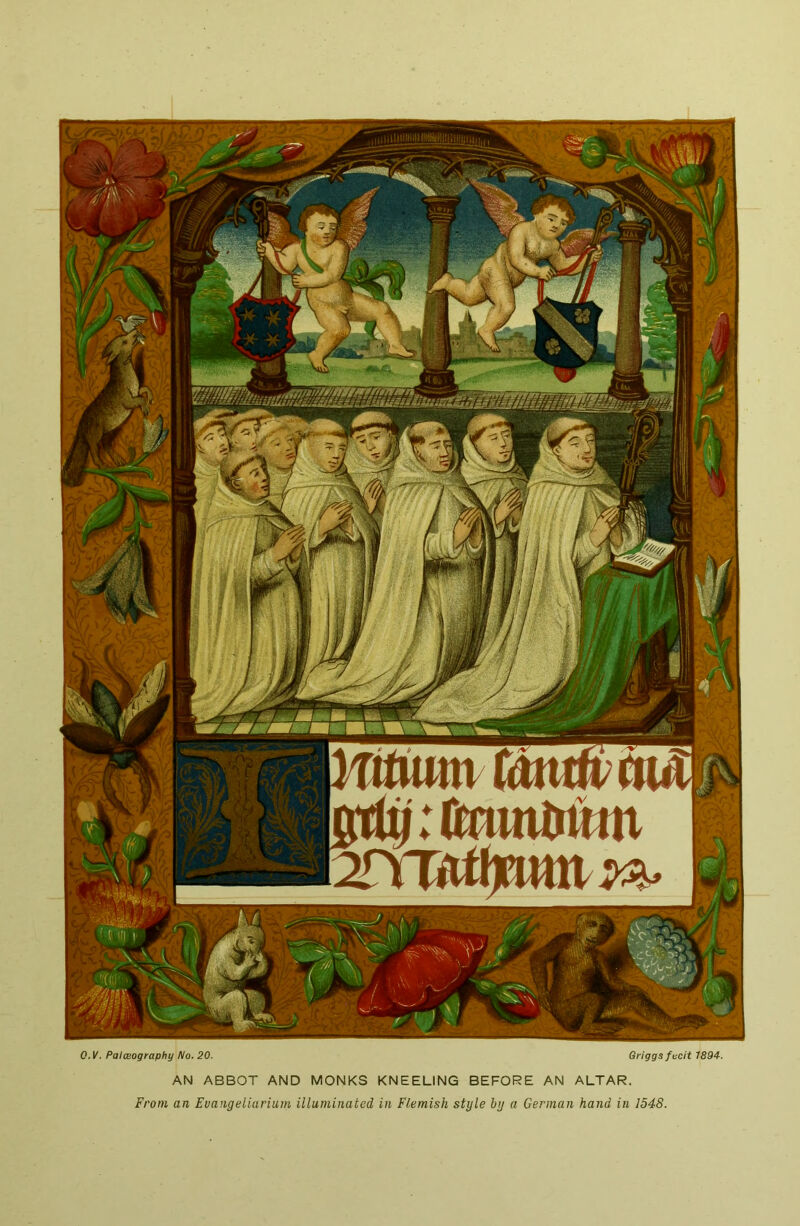 0. V. PaIcBography No. 20. Griggs fucit 1894. AN ABBOT AND MONKS KNEELING BEFORE AN ALTAR, From an Euangeliarium illuminated in Flemish style by a German hand in 1548.