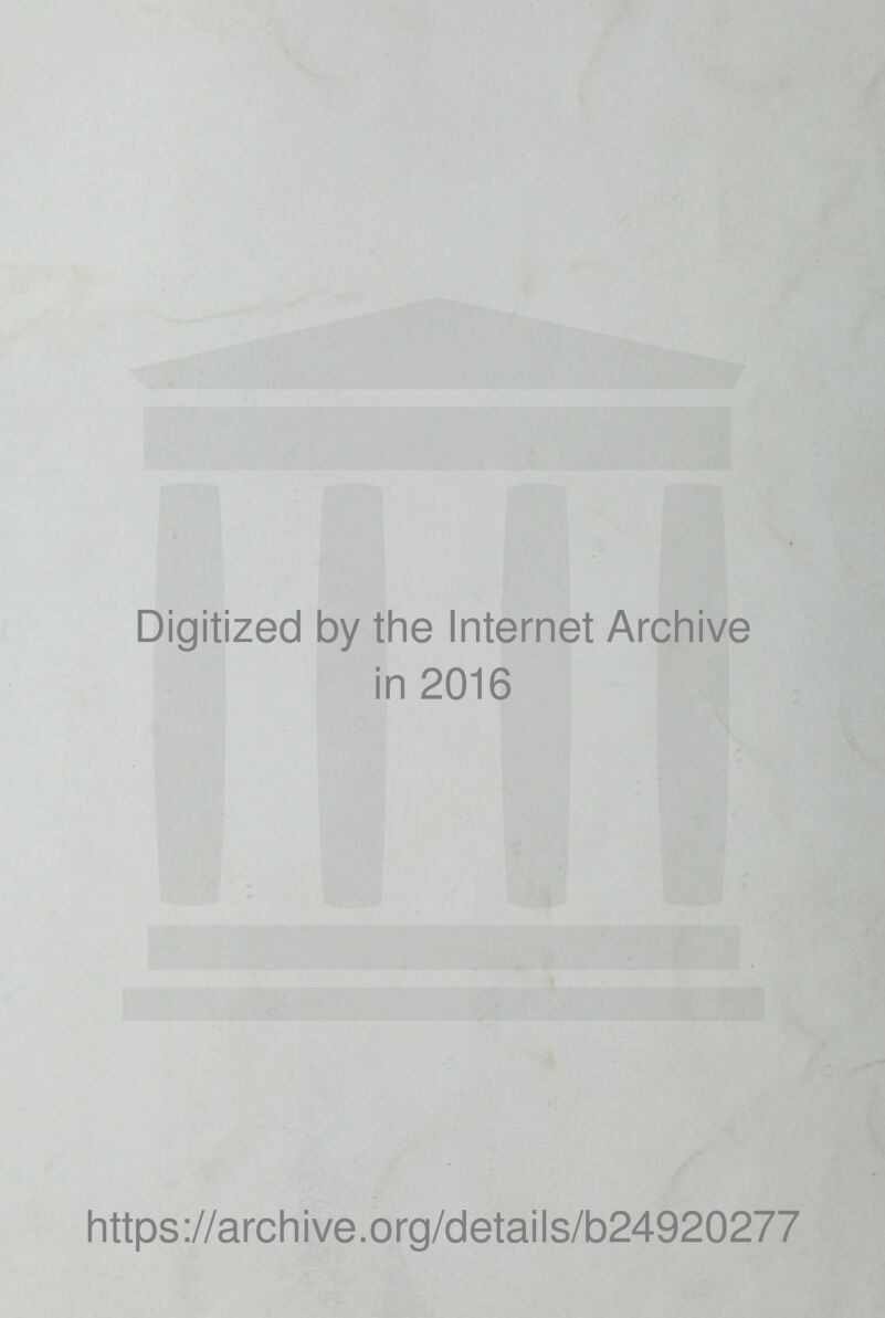 ✓ Digitized by the Internet Archive in 2016 https://archive.org/details/b24920277