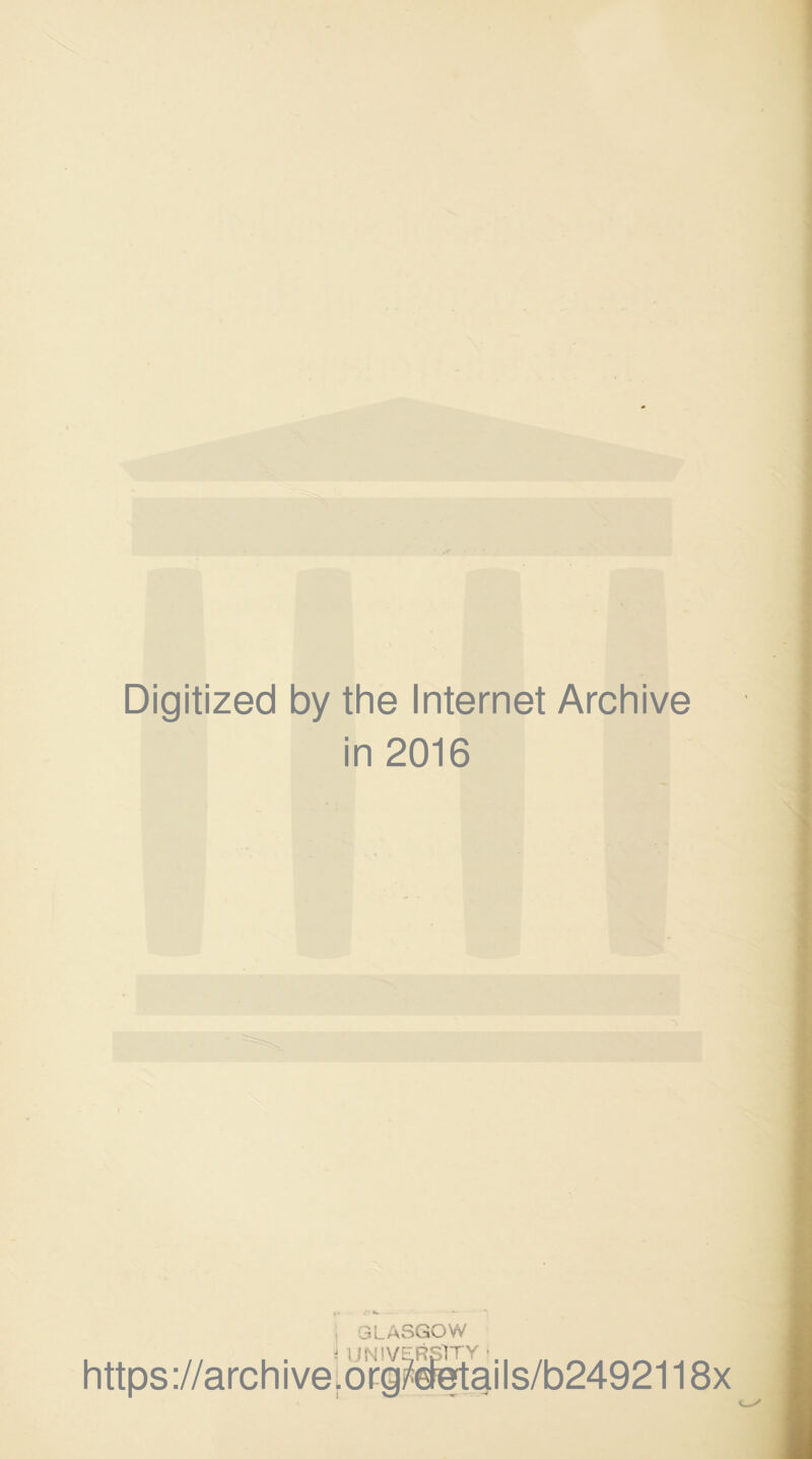 Digitized by the Internet Archive in 2016 GLASGOW - DIVERSITY https://archive.orpdetails/b2492118x