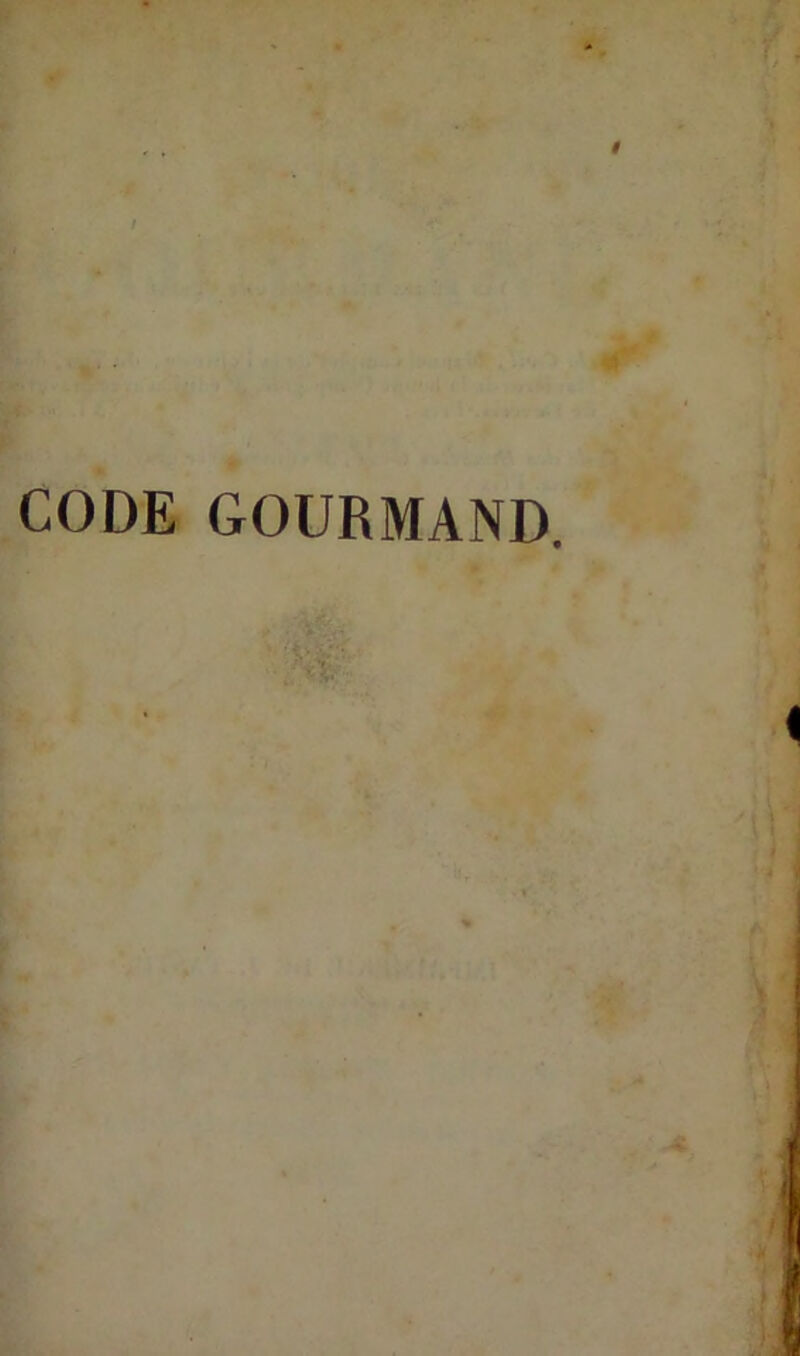 CODE GOURMAND.