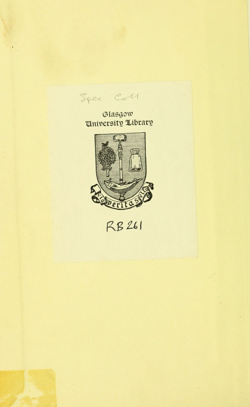 Glasgow XHniverstts tlLibraci?