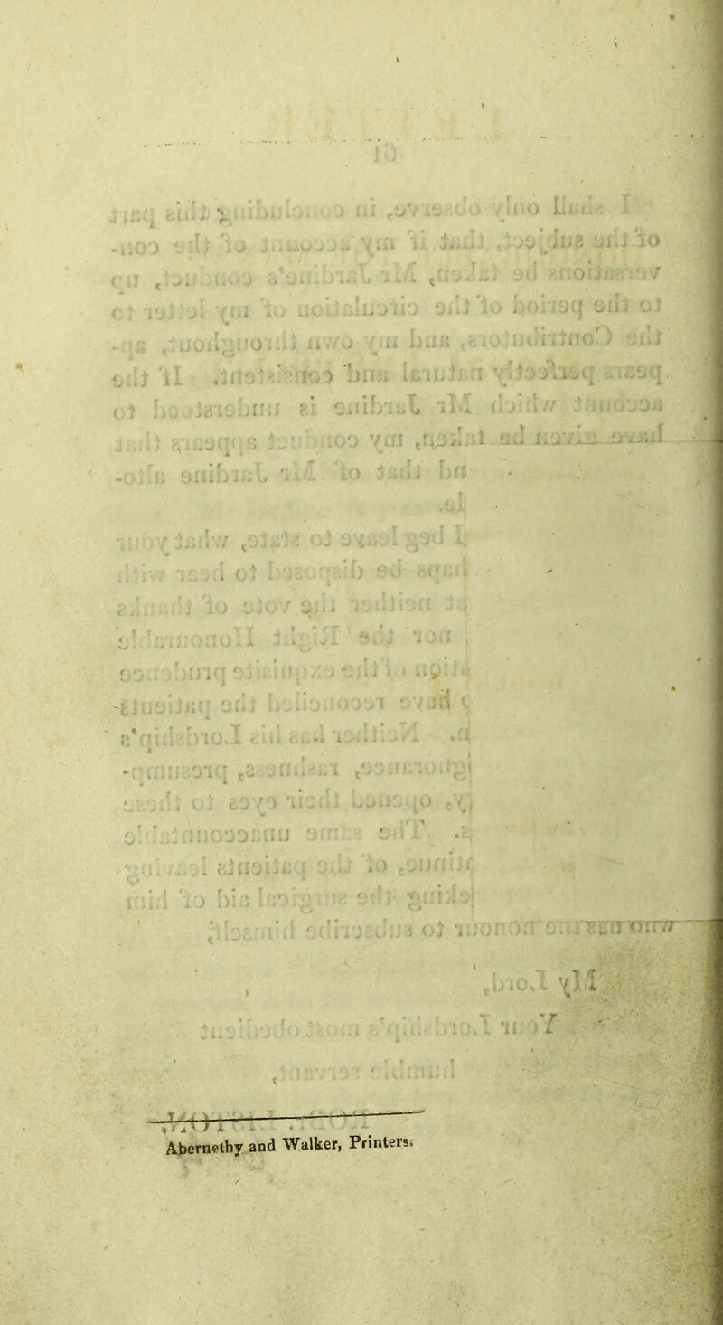 yj i iX J* O U i '• a . *; I ^ 'ji*i io d loijiJ - « ,juoilj^no'it«i. uv/o Yffi bafi tfc'io.Uv.n.no J yuJ <,;ij il JitsiafcsTbo firm Ifiiufirt v'hoiiiscj ta&scj. o) Louig-toLnu it Siiif/mL iM. ibiifc// 3a*i ' : ;v;;-:' •; ' ’J/J Yut - v'. KQV—i .U-i-iul. . ■ fMiibi ,■ I . > isdi Lr» • : uotionau o b) z^lUl r ■ ) *t\ [' f • o| 1 *n Abernetby and Walker, Printers. . iT-cii wn» ,...a vii • r - ■ ' *n;) -at* - i'v'fl