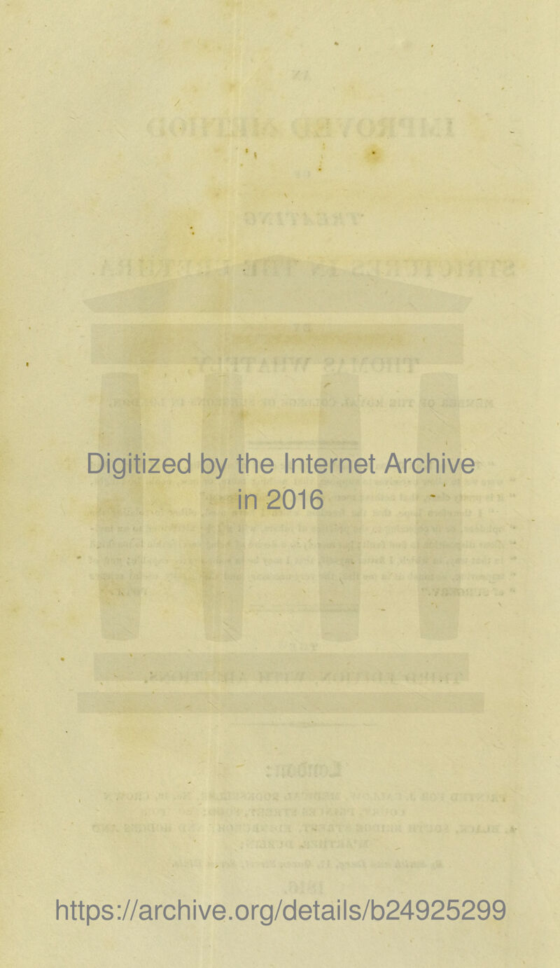 / 'I 3 mr\ . r .. *L. Digitized by the Internet Archive in 2016 https://archive.org/details/b24925299