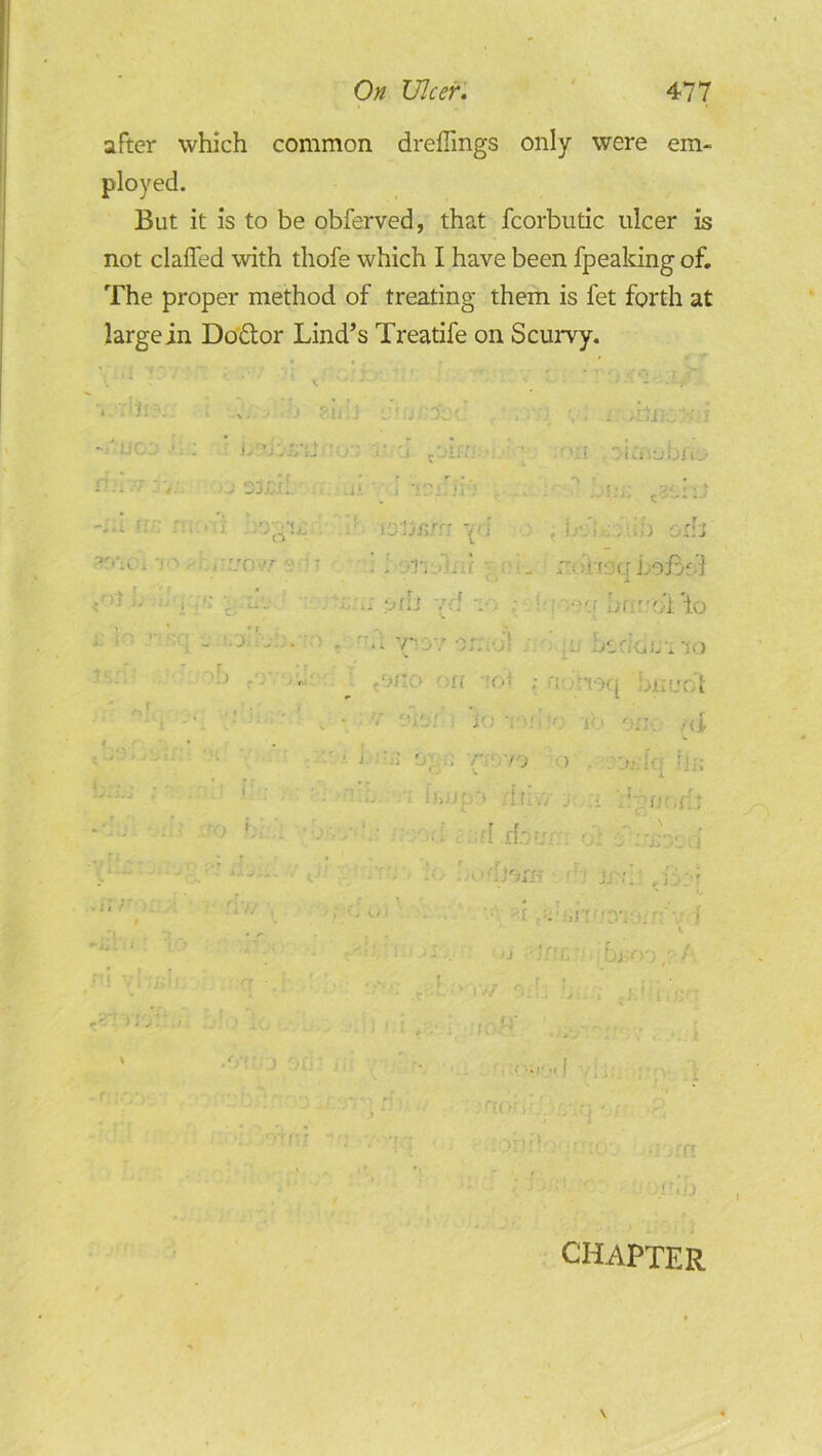 after which common dreffings only were em- ployed. But it is to be obferved, that fcorbutic ulcer is not claffed with thofe which I have been fpeaking of. The proper method of treating them is fet forth at large in Dodtor Lind’s Treatife on Scurvy. .... lh? - • > • - < ?4« J l j DOC. . ■, . . .hi; / i ■ ' I ■ ; ’ Jj ll . Z id -‘J.biiy r'\ -rr • - . i . . .. Slid. . . i4. i : t • ■. . ; . * C''-'44' ’ nr .: -lO’Jjijrrr yd , i . •) :.;!j i ' i ■' pr., • ’jo \>r »•:! t . .'O’lTC'i.: if *• •'1 *. _ T • d loq ijoioof .nt L . odJ yd • : n- •.••y bfir'di'io £ io :*v • r . £3 .0 . • 7-:.y or; -j! . : ' - 0 JJ * *: v ) '■> ;• - ‘ ' . />;:;> ,[( :df ; r; .. rT>.[ jlILfcVt . « . ’ • y: YV ■ ■ <1 ■ ; ' r L;ls ; « • J : f . r ‘) o - '' - (hJJpO /in--. 7 j • .'Oriq iii; ;• d~'f j - to f . fl doa; „ \ J J. .. v i J •' - V 0 to .ii r . A fyf/ \ ' . I't r f *y • , r - ’ * j - » J •!. broo/A ni. vnx ' ' 0.?. ’j •■ft .•■ .. * *_• ‘ • * .o-fua oiv . . rfor'lfj. £ ft th