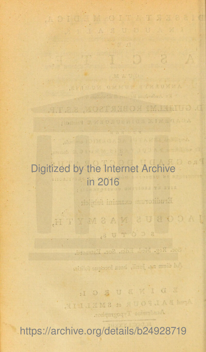 Digitized by the Internet Archive in 2016 i Q ii https ://arch i ve. o rg/detai Is/b24928719