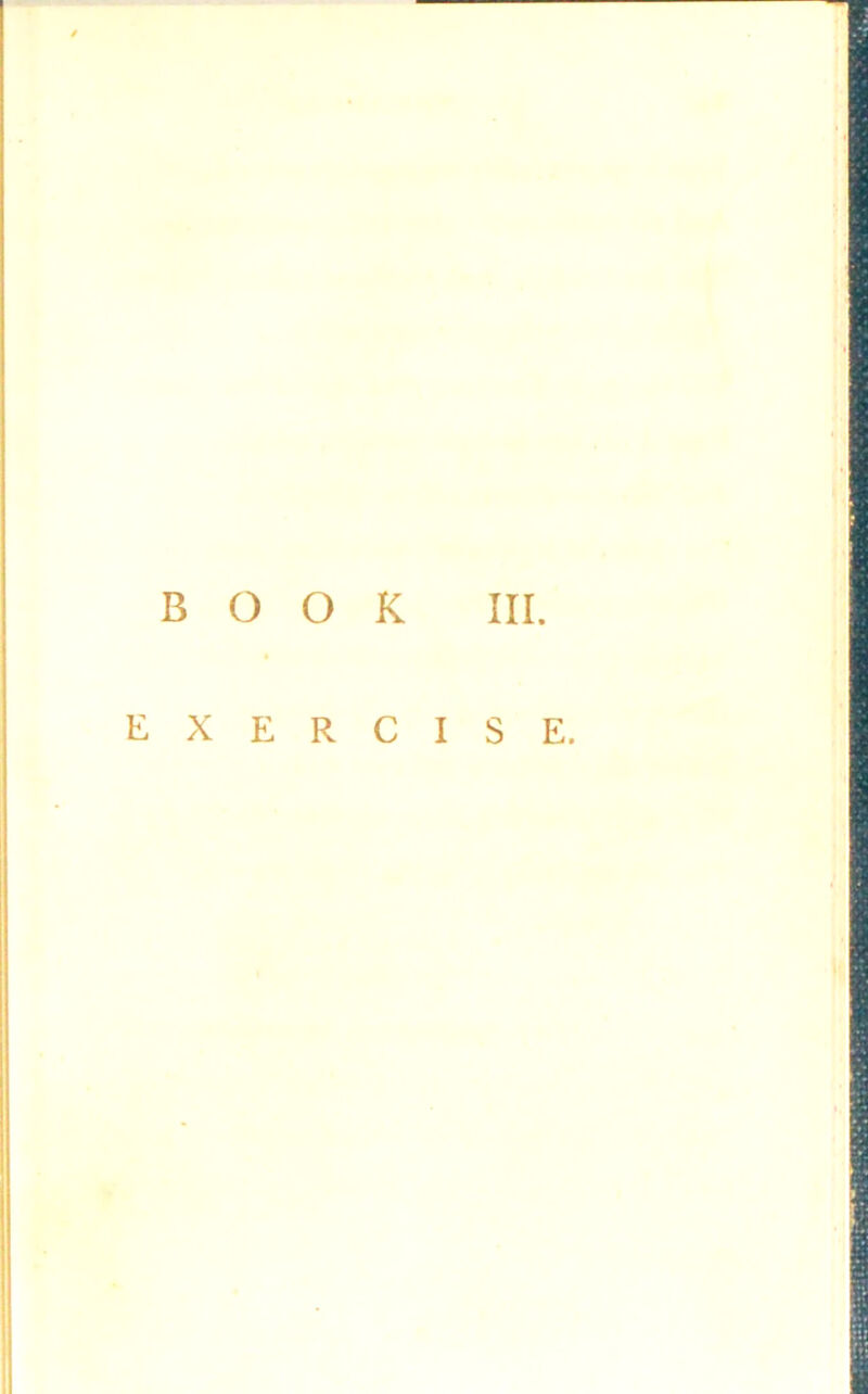 BOOK III. EXERCISE. Willi IMflMII