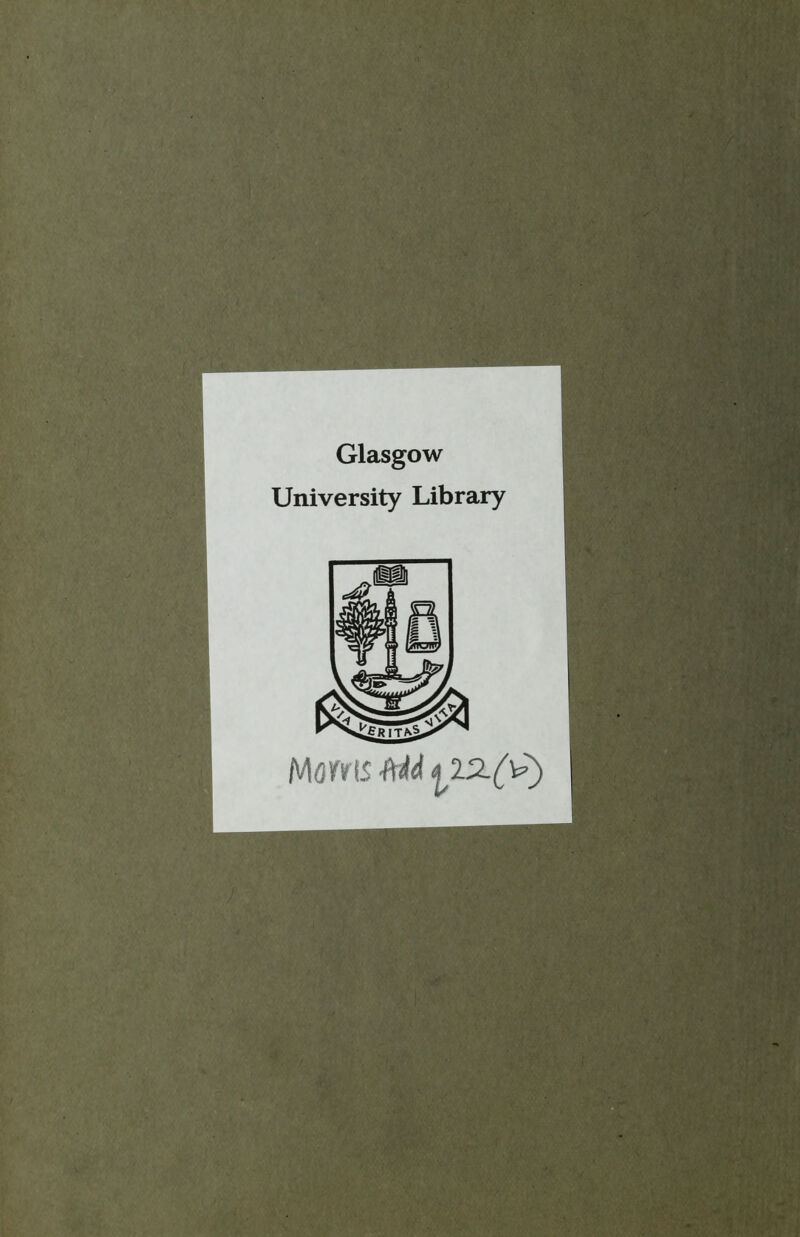 Glasgow University Library Maws Md e^s>-(y)