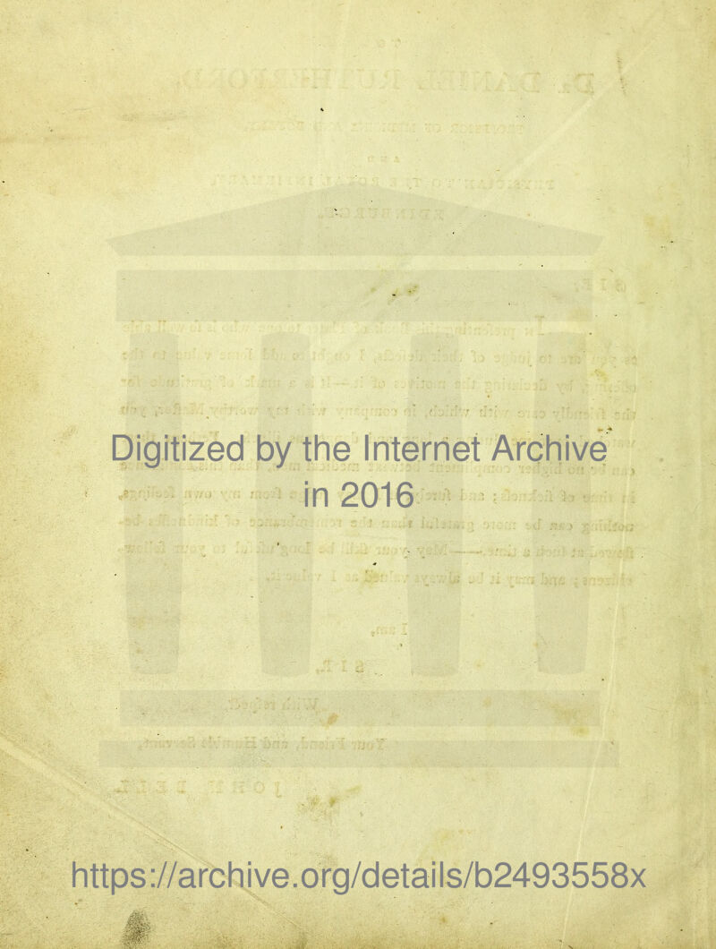 Digitized by the Internet Archive in 2016 https ://arch i ve. org/detai Is/b2493558x s