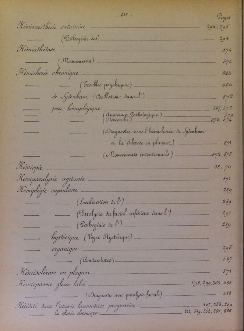 _ U 1 » _ ^einia lujficjic Jiiàii ninc c 5t?4 , a^qS^ ^ *^alijq^în\c J>u^ ). j2^»4 'J^(er>itc^cmt c^tonunic. 7 ^ LynnMcà .Je UiiJen^nitL I^C%ci(fixtiatuu^aM4i^f') y-W4 • hemi^flcjùj UC SjU SyU- ÔliU' Ô~C^^ S7^ / rcyO ( CUuxloHu^ ^ctiivofoauju///^ [(L\^au.h<.) ^ô^ùiCjViC&iiC. avec i'^cmicfii-rcèc.. ^t, Jij^en^ eu. îa. JcÙmJc tUL ^la/jruic) ivitenili>mn’F%<J 07 O 6% S'7‘\ 3 X emwrnc^ » '^lànimitafu^ic aqitajvtc nputalu3ic iXq T' ■J' ' V -fLeniiinajit cai?julci ’OPIU ^J^icixfCàatù>n 3c f' J iXtciîijiHC' 3il ^itcùxf injct-iciLc Janq i'J [ ^^atFiCi^ctiic 3c Lijâ'tûicjnL. ih Ji-ij^tezicjuc^ ûZijanLcjiic. ^ (^nliefA{it£3) — < h.0)}lu^^ctcTJC- etcj^icujiiCiU — t ^c//iÛY.>deimc fatuc 68, yo 6j1 28q 2Sj 2q) J33q ZqS 4.T S8j S7I ( LOiaiTjHe>Jtic avec ^tatexf^U fiieùxie) ZqS. Zqi^^SëS, 4 33^ 433 , TUcJJil'c danô f'uLiccic fo^’amotnicc Ùl <Sotèc cÂzonitjU^- ^ 1o7,Z3S,Z6q m, 34^, s'si, 557J S63