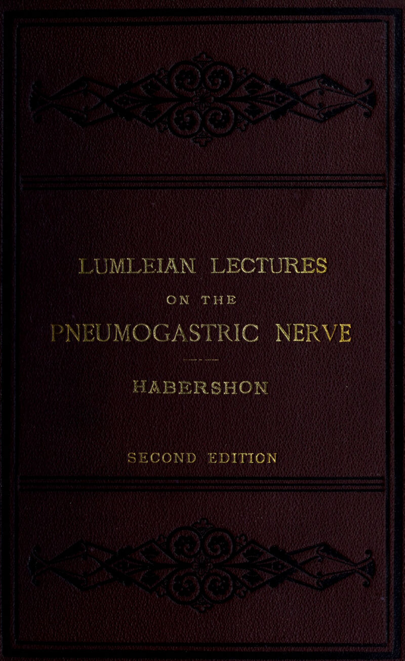 O N T H E 5N HUMOGASTRIC NERV HABERSHON SECOND EDITION