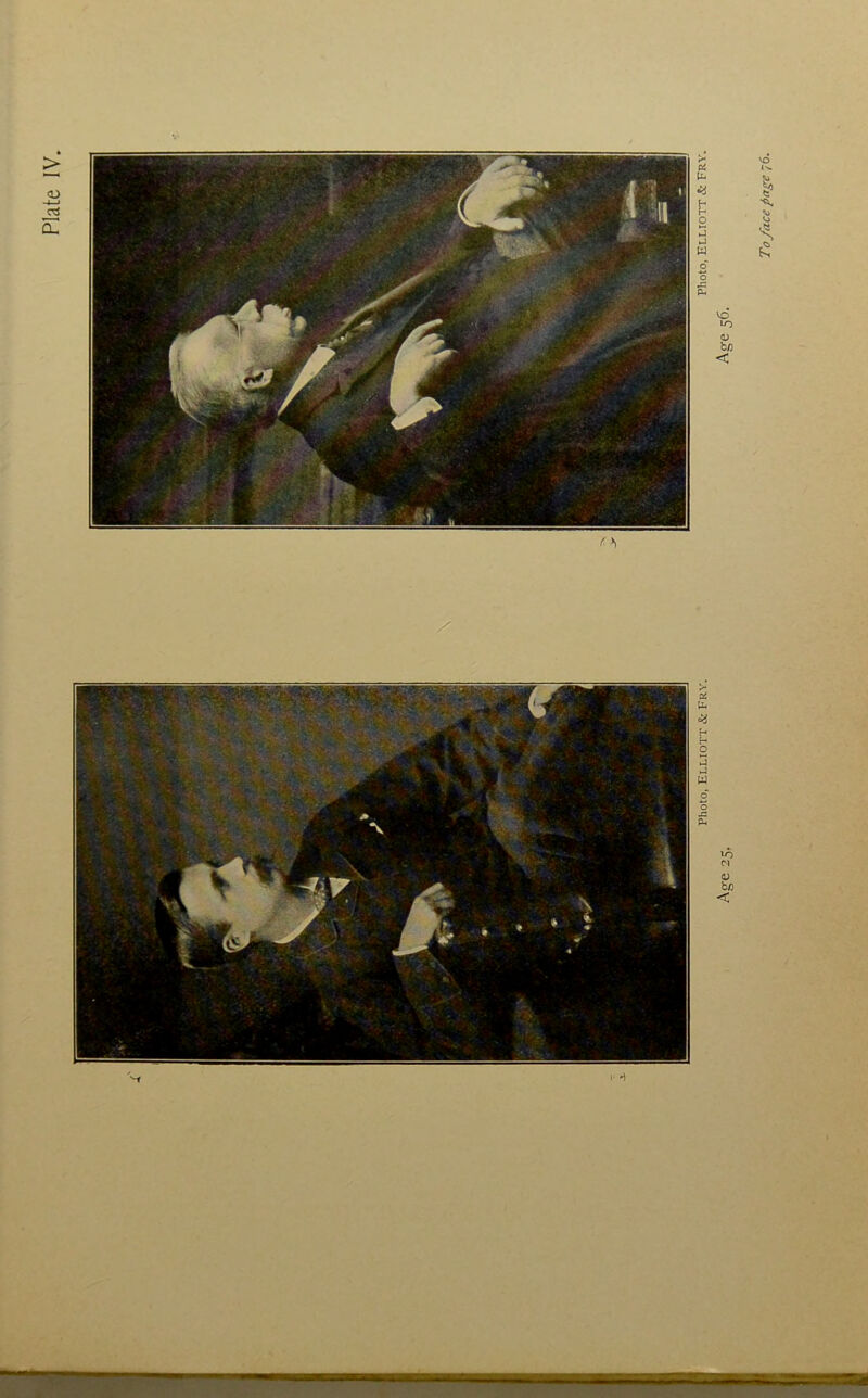 X I' mem mm Photo, Elliott & Fry. Photo, Elliott & Fry. Ag-e 25. Age 56.