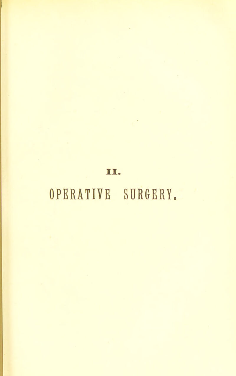 OPERATIVE SURGERY.