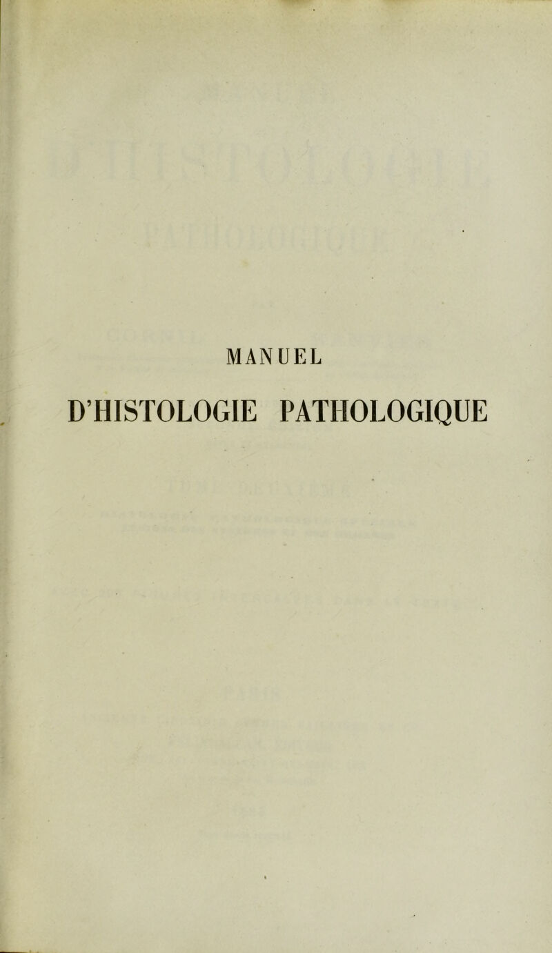 D’HISTOLOGIE PATHOLOGIQUE