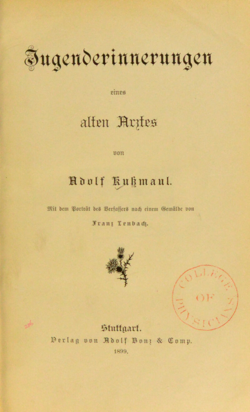 Eines alten Bvjteö non Hfinlf Huljmaul. y' bem ^4iorträt beS nad) einem (^emälbc Don J V .1 n I I c n l» .1 tlj. 1? c r l a p 0 0 n J1 b o l f B o n ^ ^ (E o ni ji. 1899.