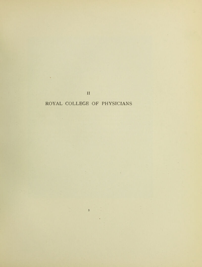 ROYAL COLLEGE OF PHYSICIANS 3