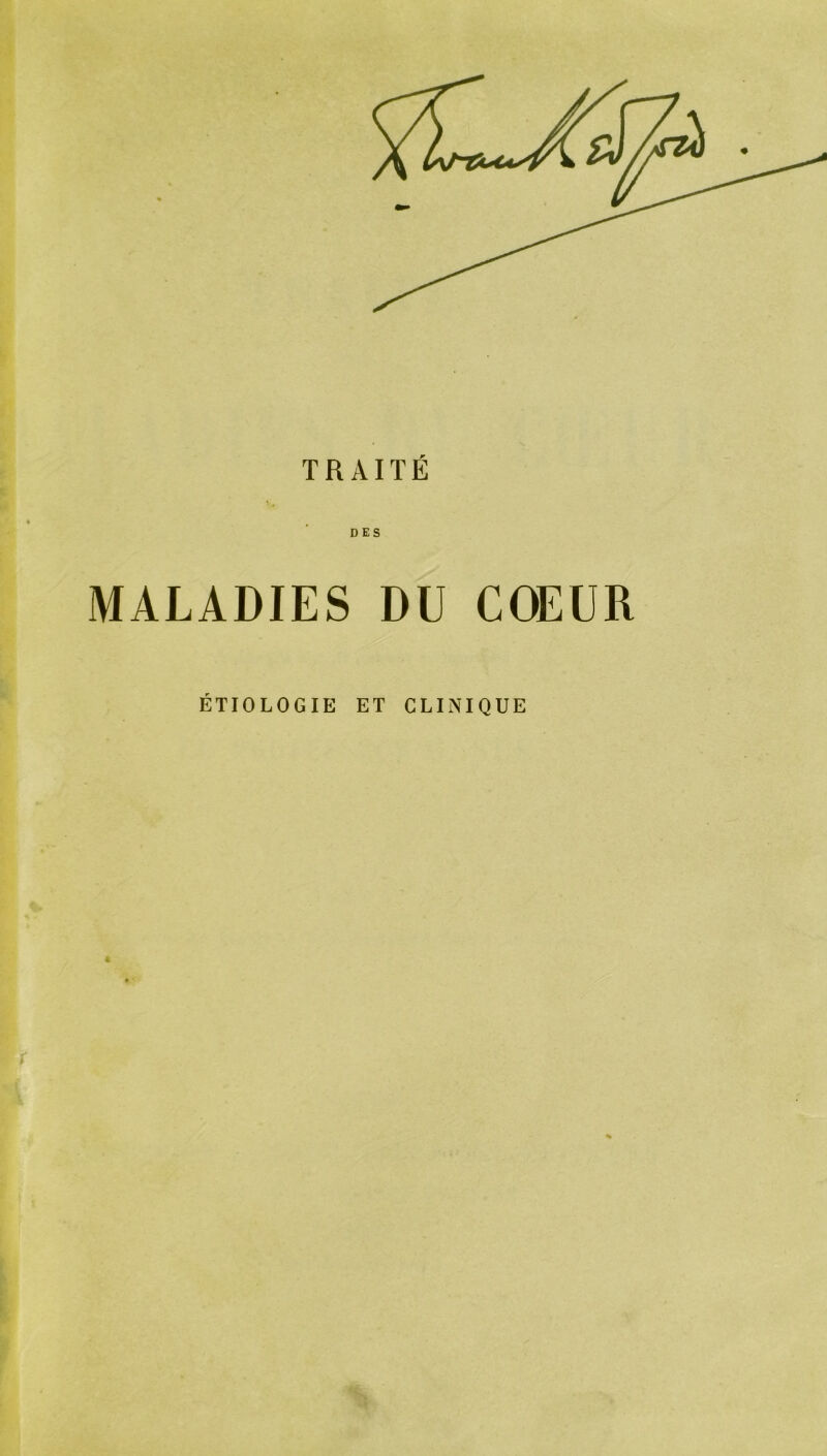 TRAITÉ DES MALADIES DU COEUR