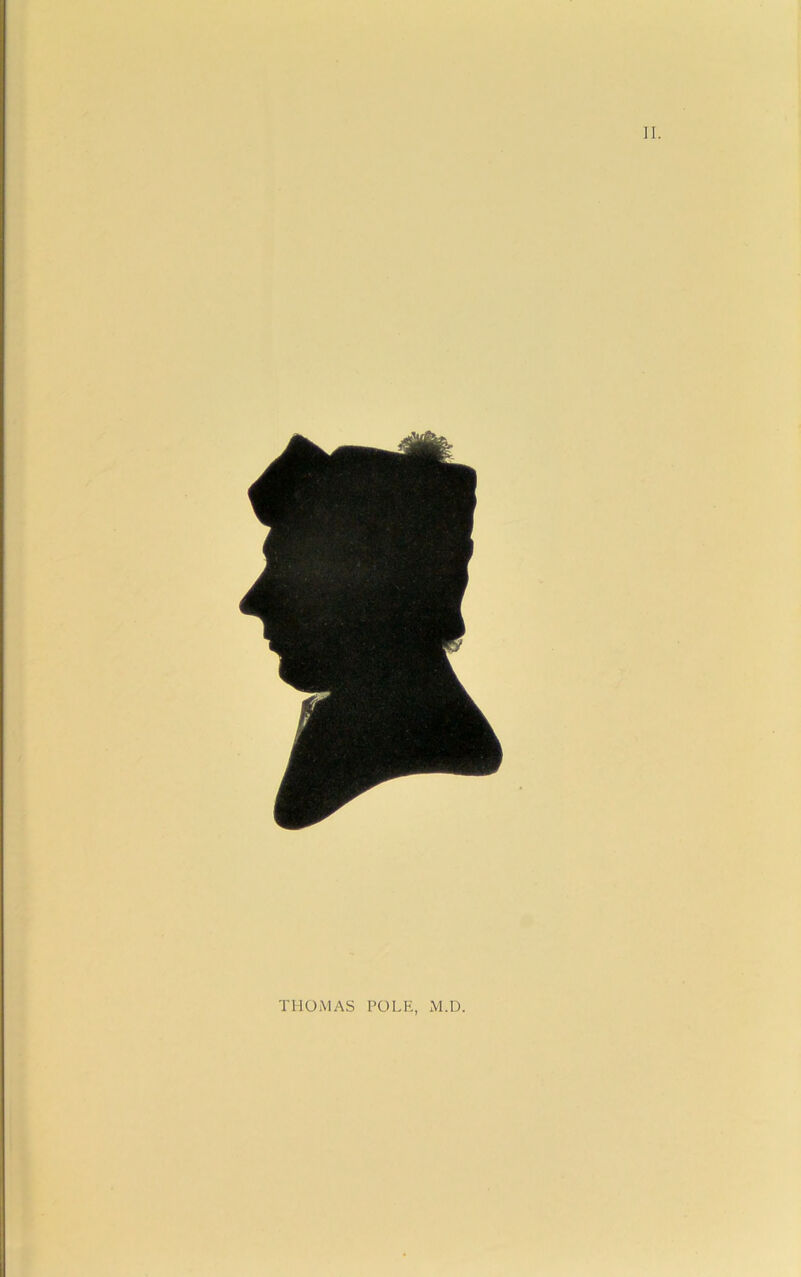 II. THOMAS POLE, M.D.