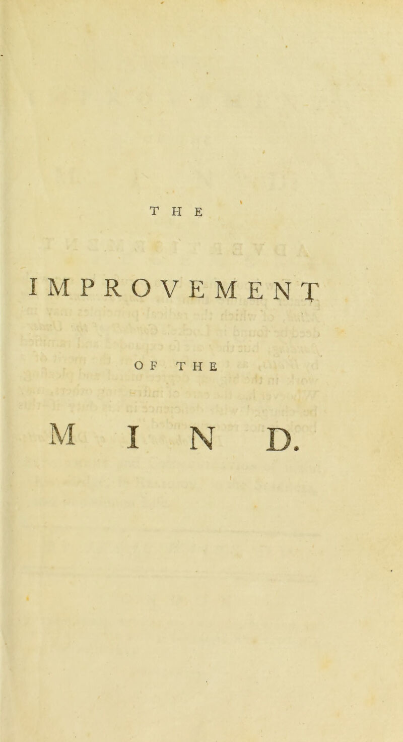 THE IMPROVEMEN T OF THE