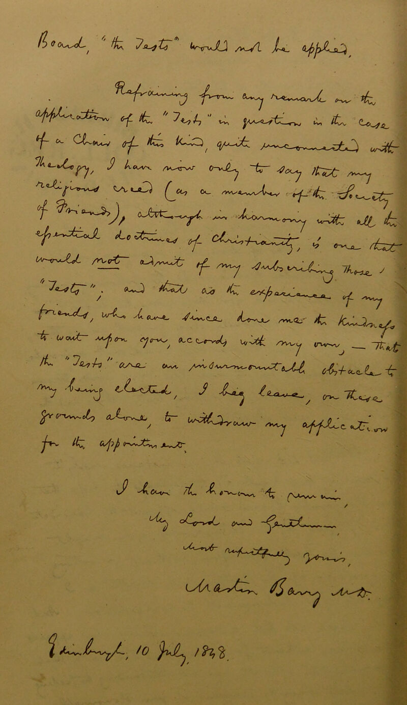 fa /kv! jL- afijyJLsCi <k ^ £,  7*^ - ^ y^itL^ 4, /t. <u^ °*~ <^~9u^v ^-CO fyU-^Z. c - ^ urJfC ‘1 ^ «-*£* 9 k ^<JL *n ^ '^w ~k~ ^ ^ f &~.»^_S>^ cJ^U-^l. „, Jfc ^ £ lw~a ^ ■^~Jfr f -7 *~(,~Lt~ 7W / ”^z-^<^~* • «uO /tt^Xy c\Ja eo</?0y,,'„ / U^ ./Wa. ™.a>' 4. ^ Cvc^- ^6^. «,K,^£ ^ trw^v __ Tt^ ^ y^^./J *- 6&+«.^-k a*yi*~r <A^, J tr ' - -7 frvon^'l, oX^ju^ tr j~*~* ^Z <r^JX„ jLwC- / ew_ ayf^tic «JT, '■lOV °^er-^L —D -^AvJCC^^ UA^rt^ G<sys^s^ t to t $7?%