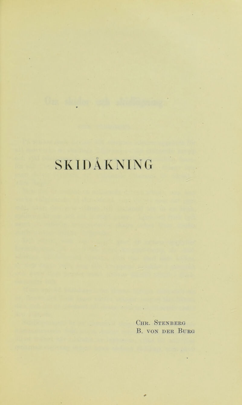 SKIDÅKNING Chk. Stenberg B. von der Burg