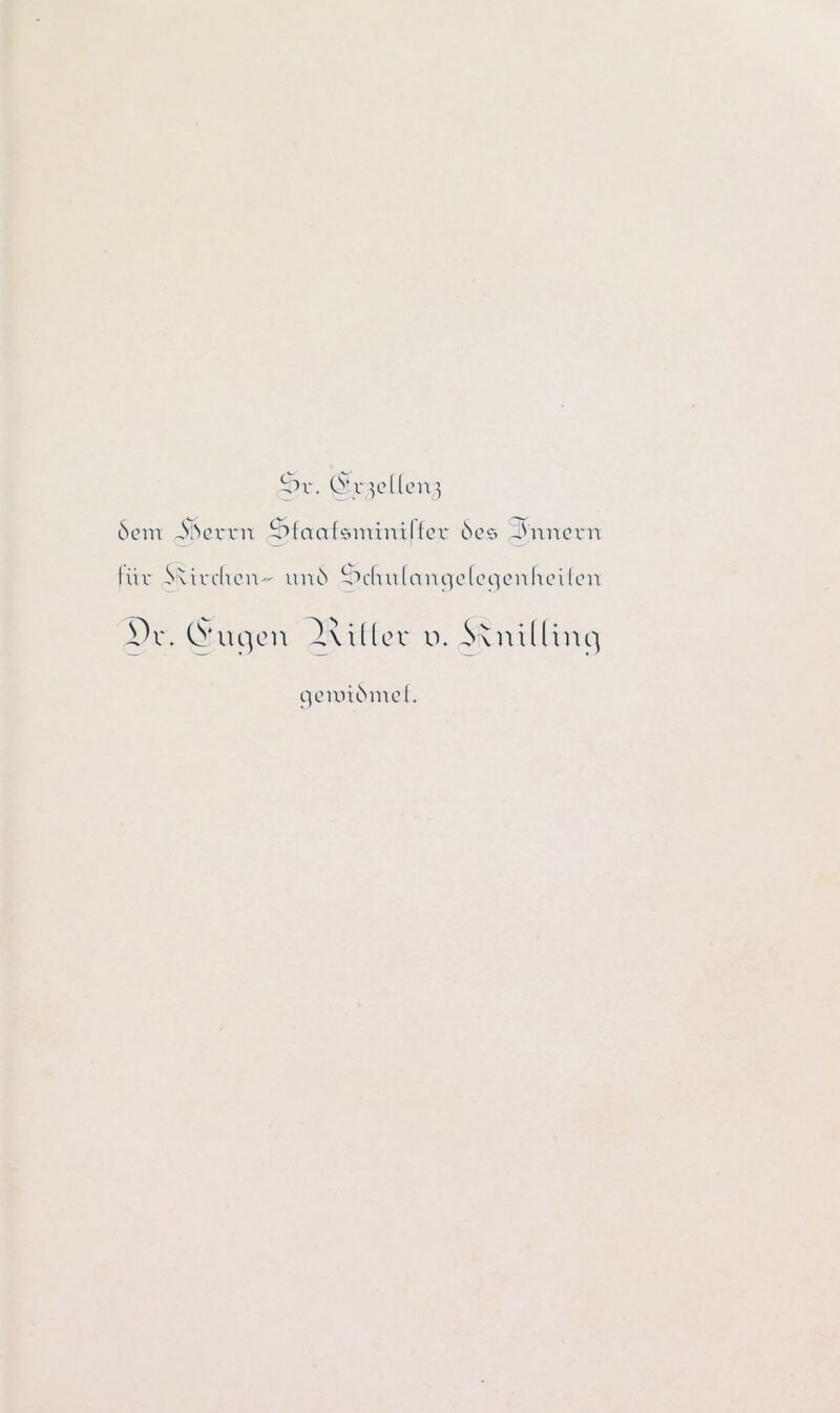 5>r. (S‘reellen 3 6cm -56crrn ^faafsmiralfer 6cs J'nnern für 6\irchen~ un6 ^cüiüangefegcnücifen Pr. 0' uc)cn IaUIcv u. SfemÜinq gcmiümef.