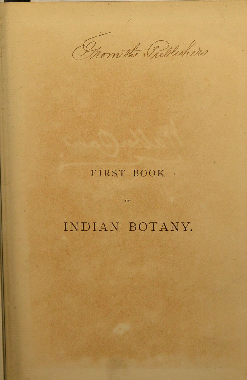 FIRST BOOK OF INDIAN BOTANY.