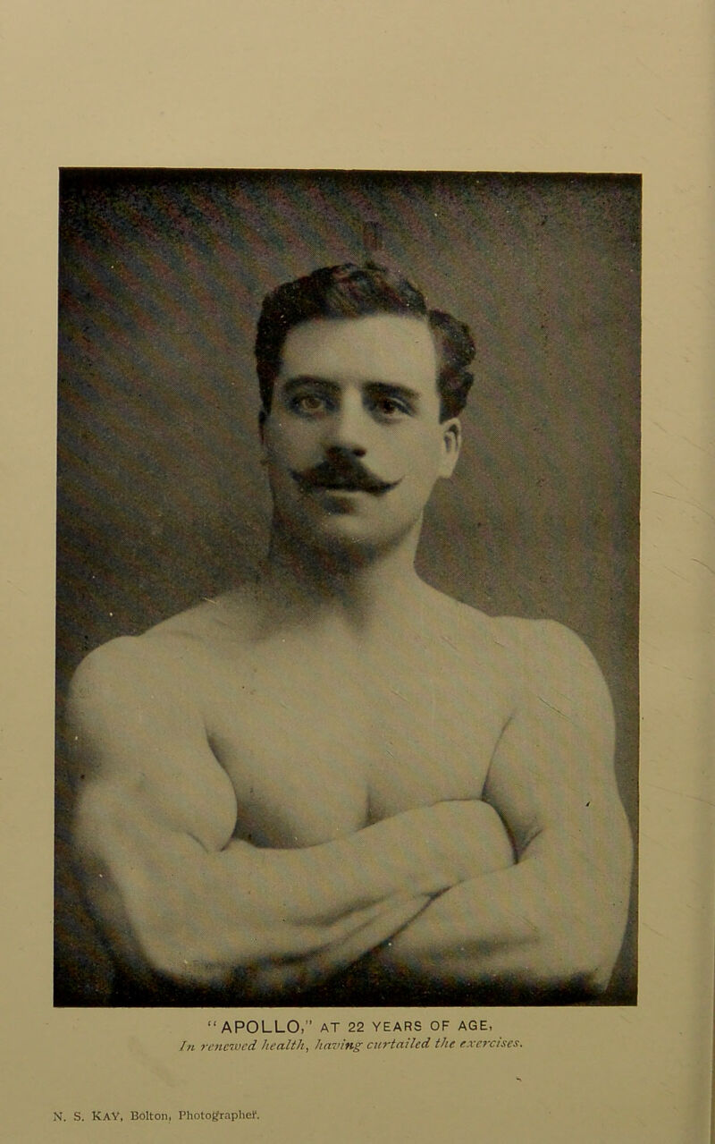 “APOLLO, AT 22 YEARS OF AGE, In renewed health, having curtailed the exercises.