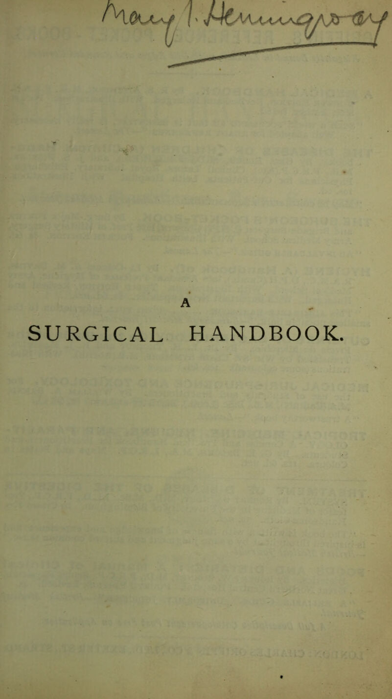 SURGICAL HANDBOOK.
