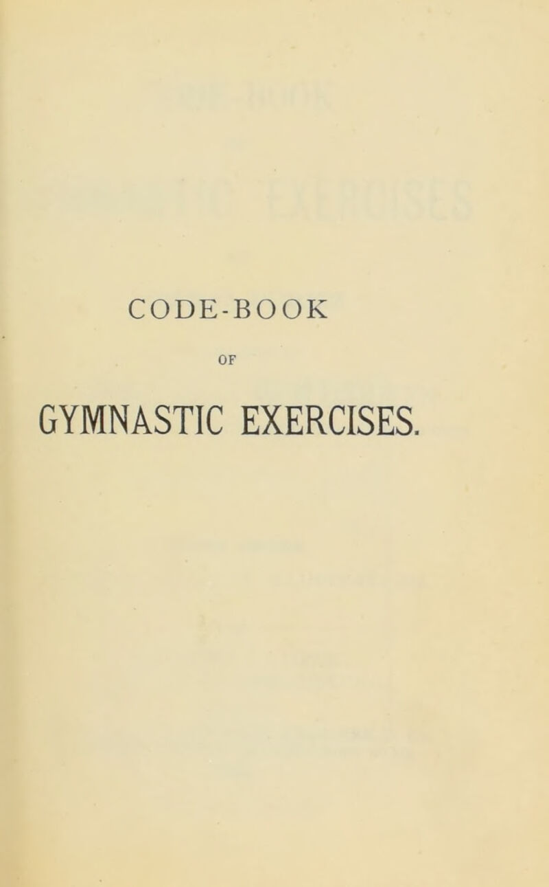 OF GYMNASTIC EXERCISES.