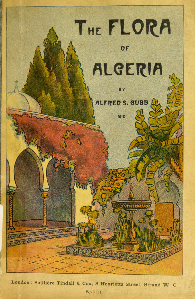 London : Baillifcre Tindall & Cox, 8 Henrietta Street, Strand W. C 5/-NET