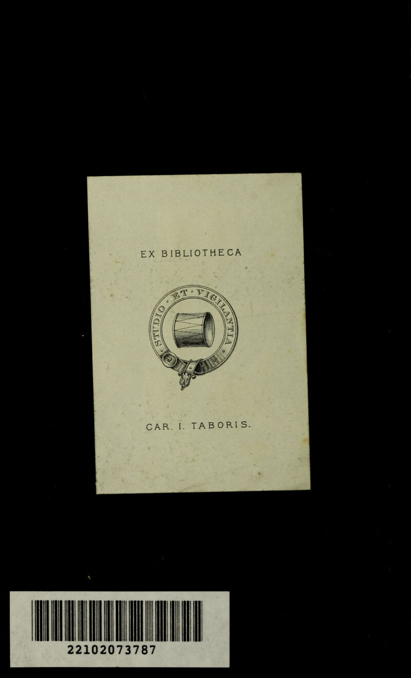 EX BIBLIOTHECA CAR. I. TAB ORI S