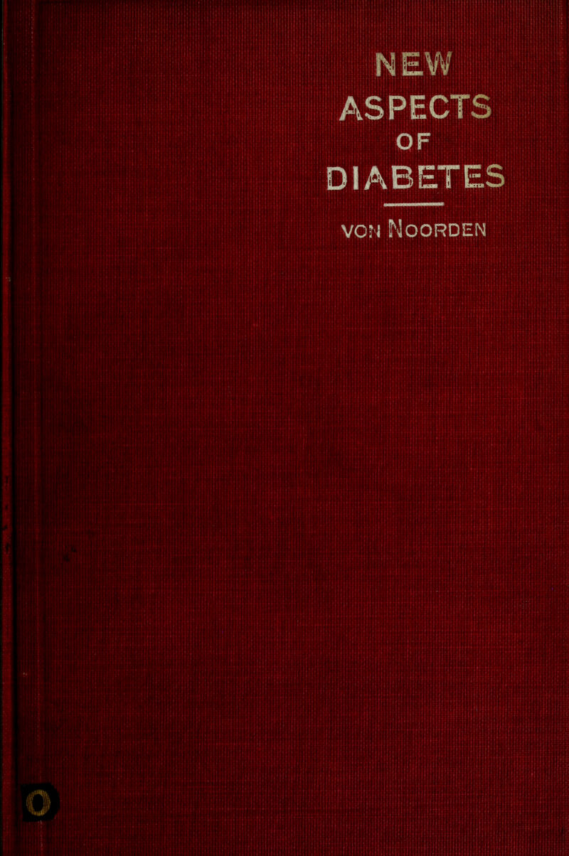 ASPECTS OF DIABETES von Noorden