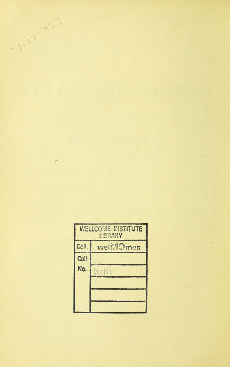 si- WELLCOME INSTiTUl! USFIARY Coll. weîMOmes Cal! No.