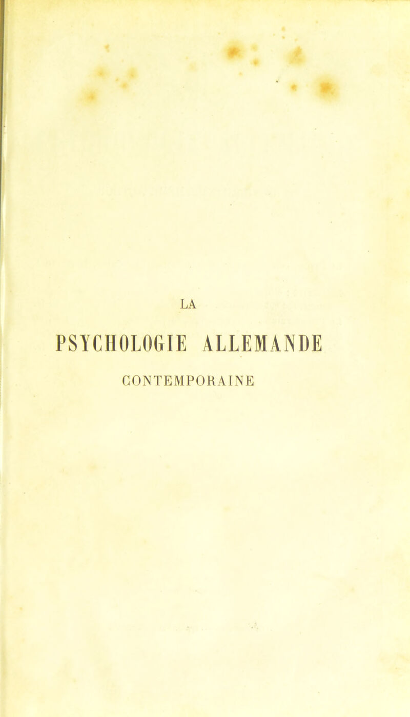 LA PSYCHOLOGIE ALLEMANDE CONTEMPORAINE