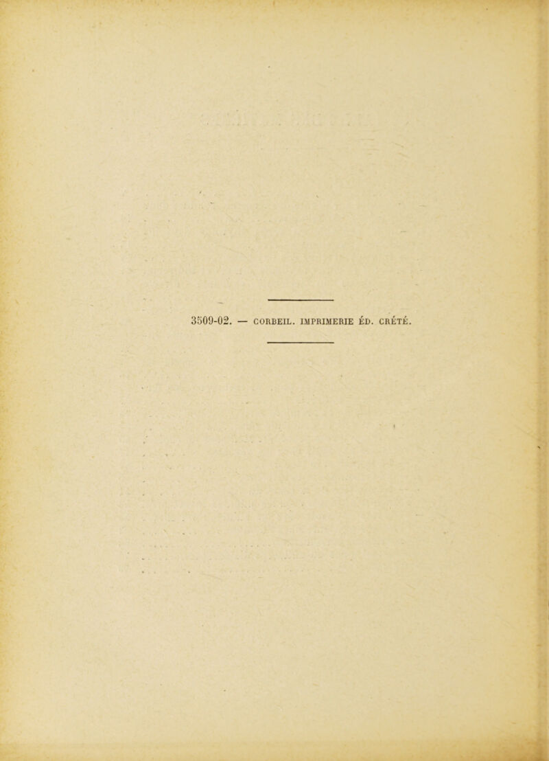 3509-02. — CORBEIL. IMPRIMERIE ÉD. CRÊTÉ. I