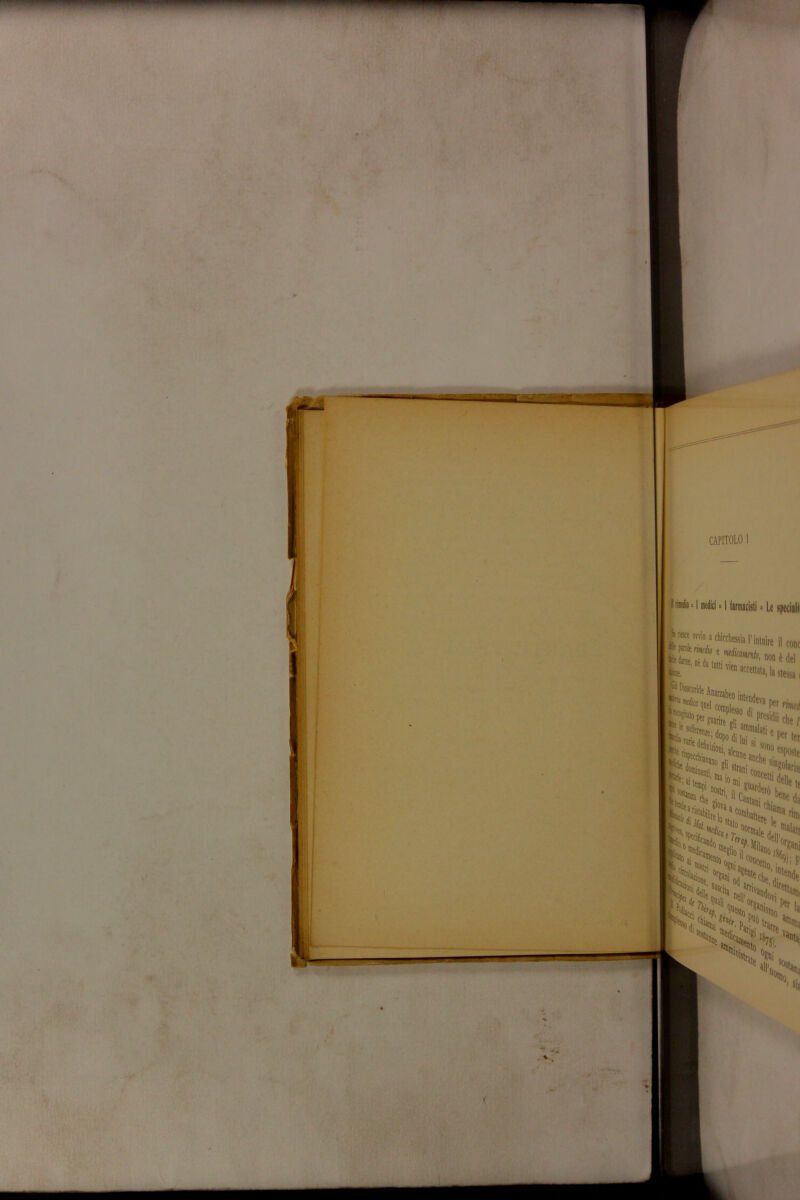 CAPITOLO I Irto = I medici = I farmacisti • Le specialii & ròte ovvio ; mo a chicchessia T intuire il conc te ' * “ *> itcemu, Un», Per rìwè P^1- ?“arirer»|HmU11resi(lii die t Sl sono i 0 espose cn«, lS!n?0l8rÌ9 mi gUarf]Ce!li ^lle te nostri, i| Cap M ' le ,irCs> X > * 1