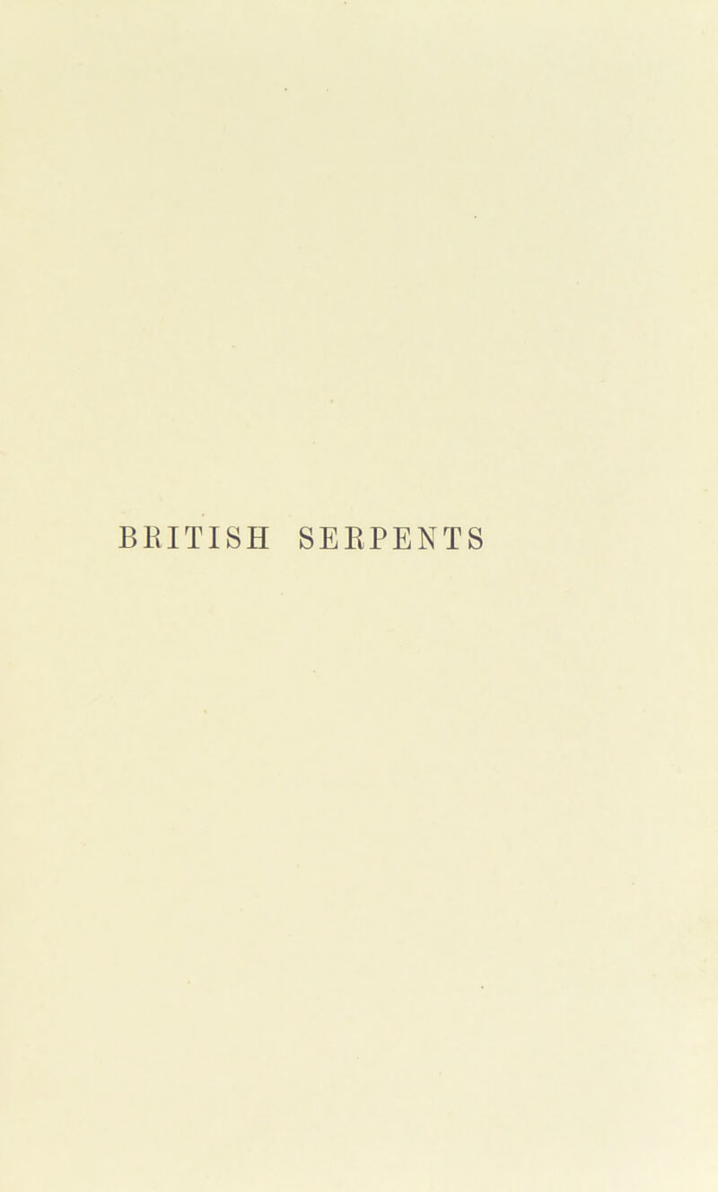 BEITISH SEKPENTS