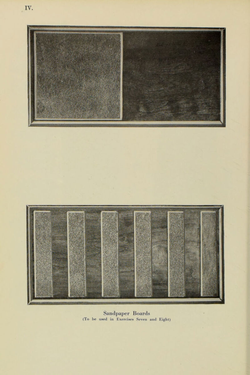 1 Sandpaper Boards (To be used in Exercises Seven and Eight)