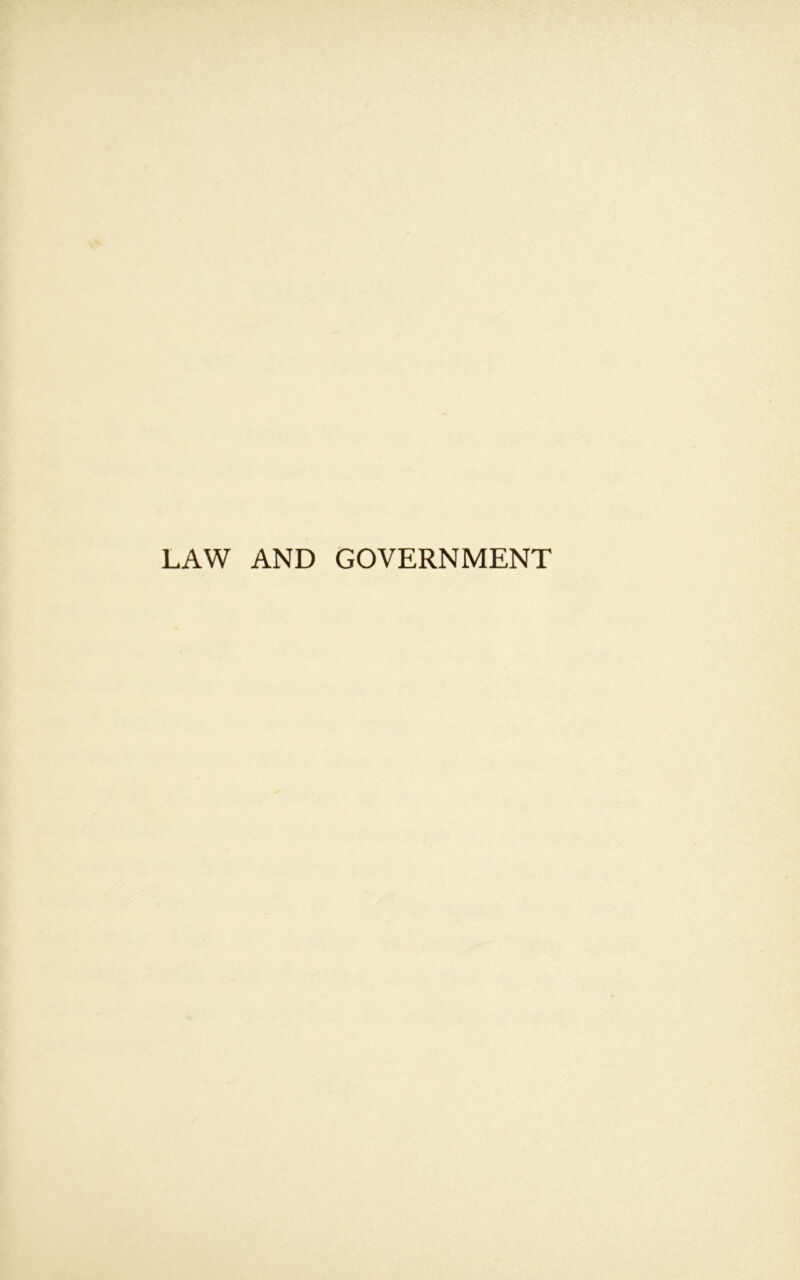 LAW AND GOVERNMENT