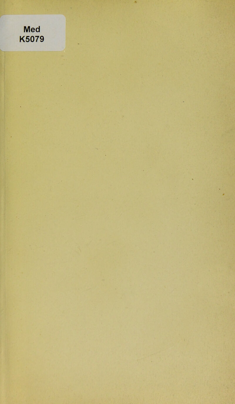 Med K5079 »■ •- .A > r. >>» * ' <